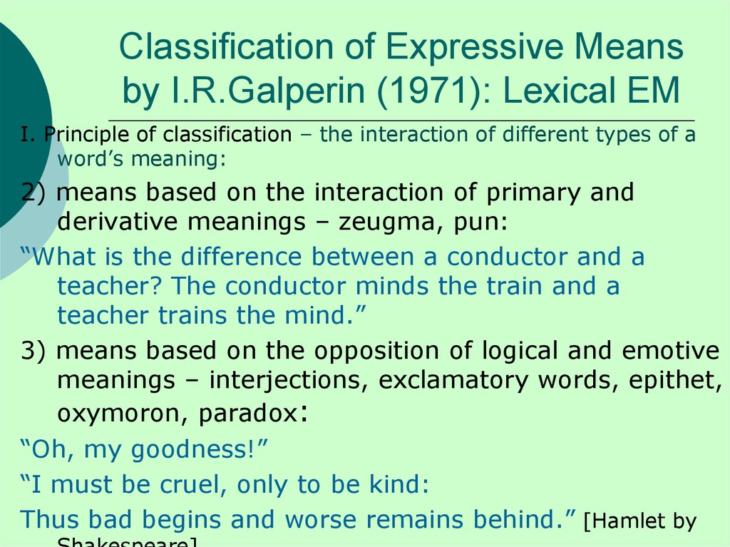 Classification of Expressive Means by I.R.Galperin (1971): Lexical EM