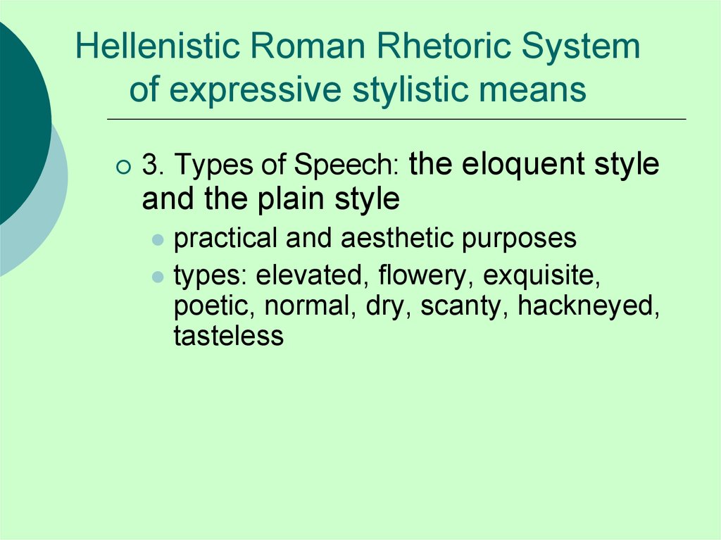 Hellenistic Roman Rhetoric System of expressive stylistic means