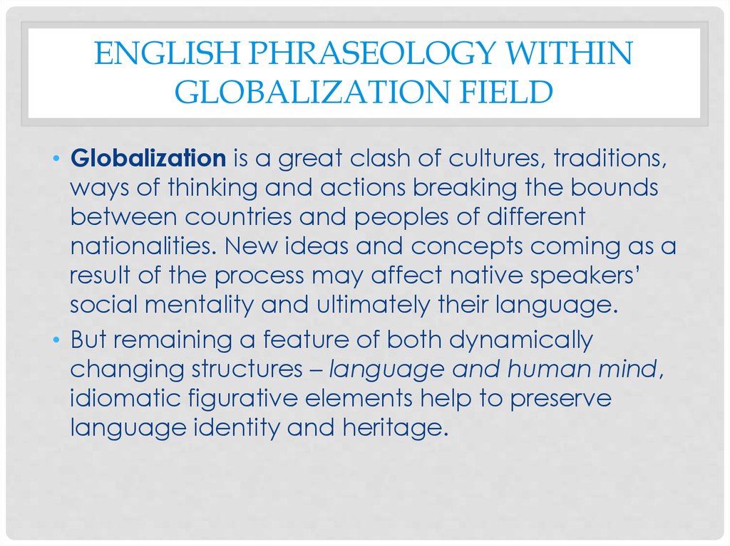 English phraseology within globalization field