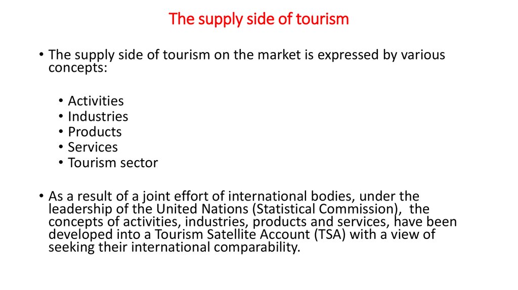 The supply side of tourism