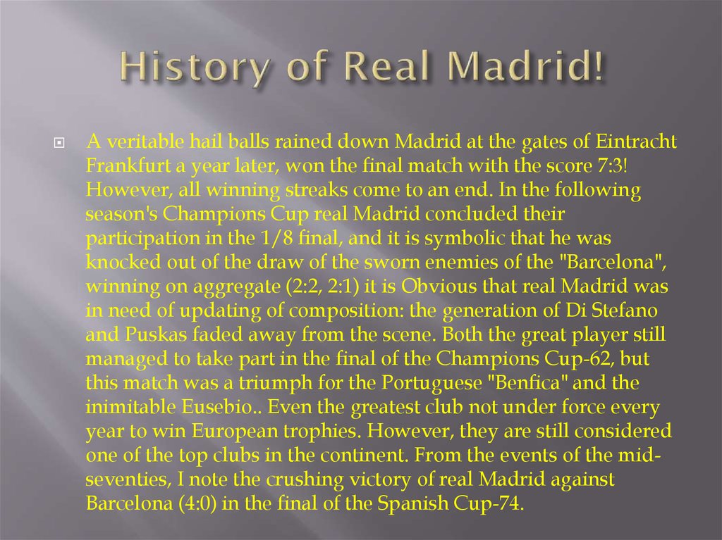 History of Real Madrid!