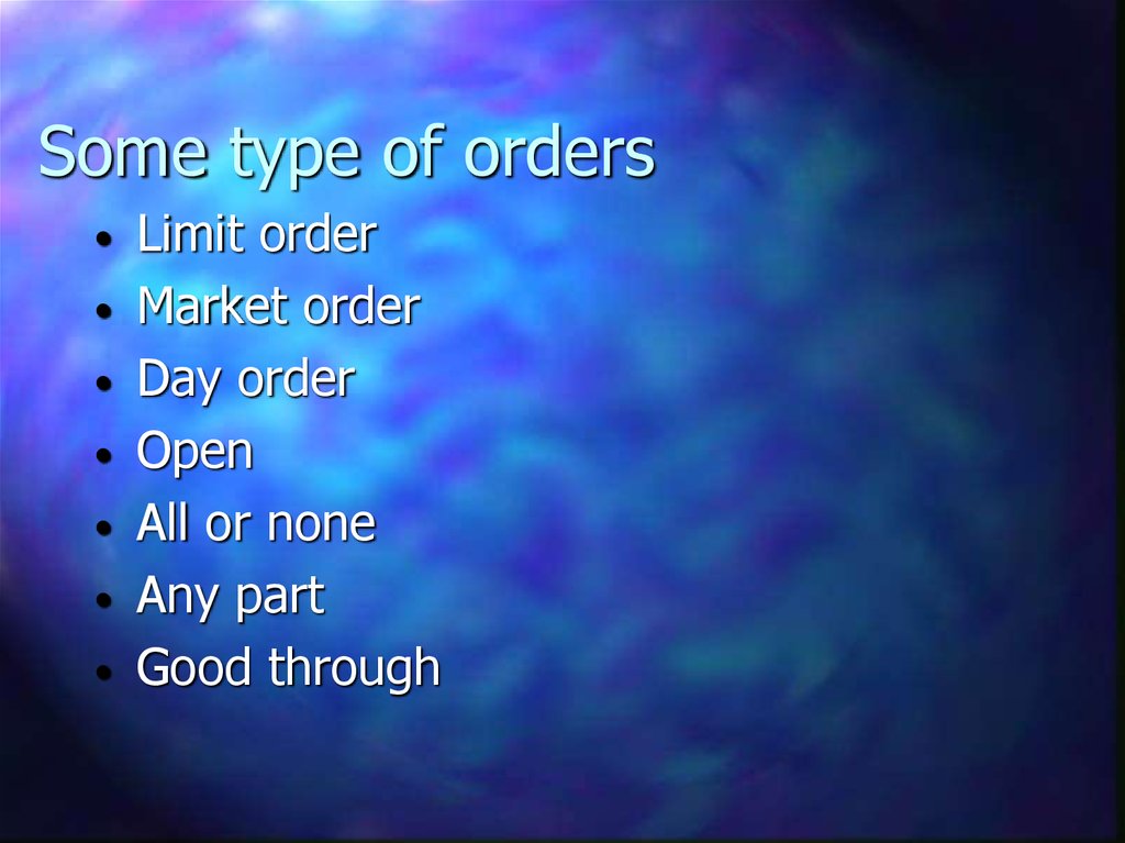 Some type of orders