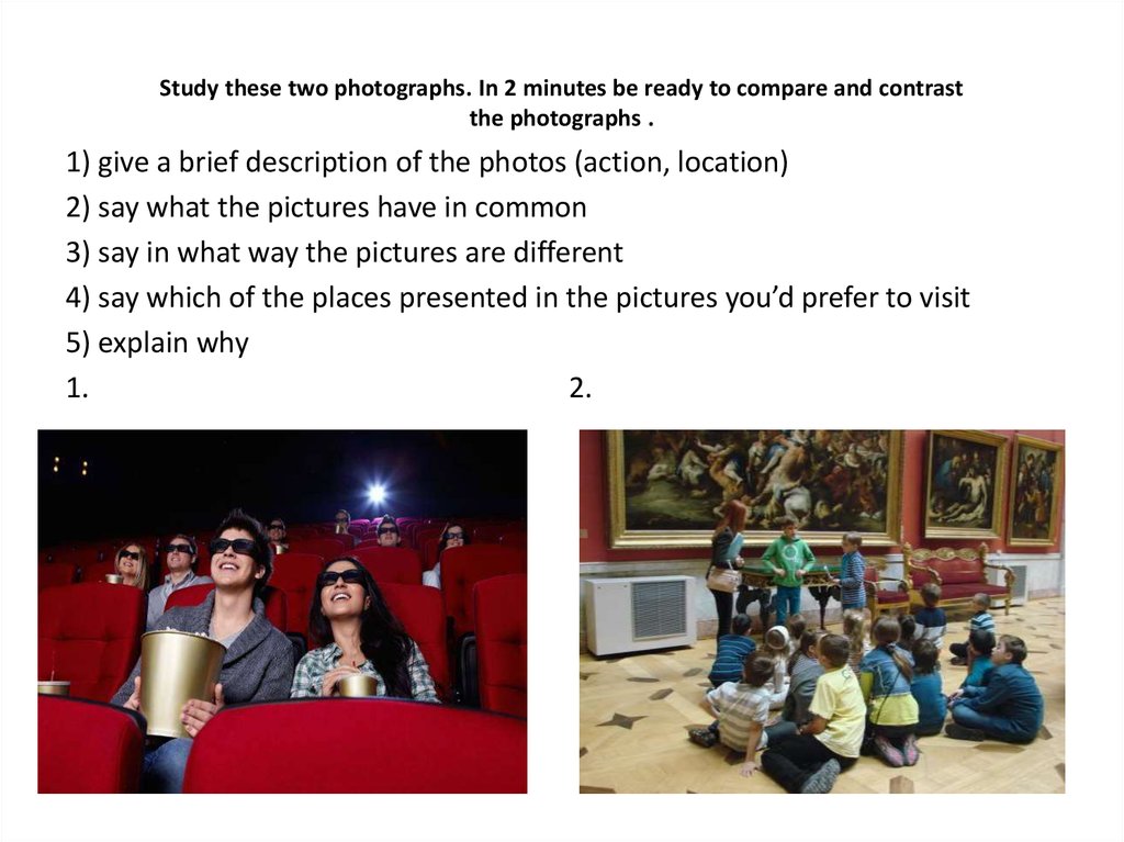 Speaking 4 егэ английский. ЕГЭ speaking Part 4. Compare and contrast two pictures ЕГЭ. Describe the picture in English ЕГЭ. Speaking Part 2 ЕГЭ английский.