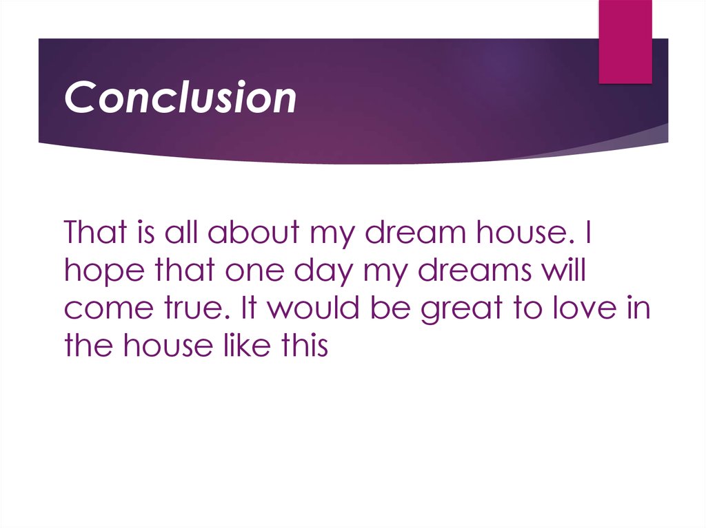 My Dream House Online Presentation