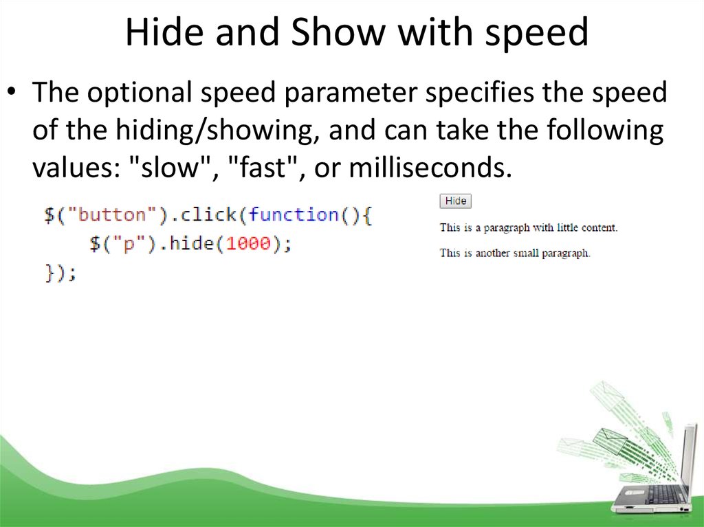  Hide and Show with speed