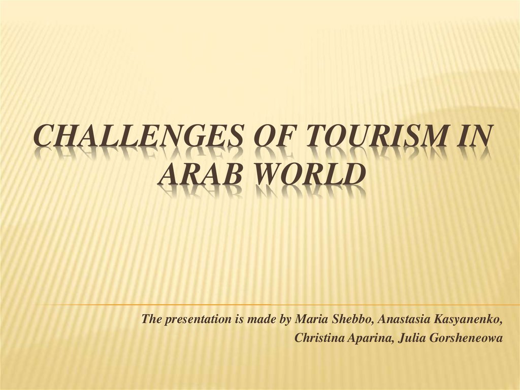 Challenges of tourism in Arab world