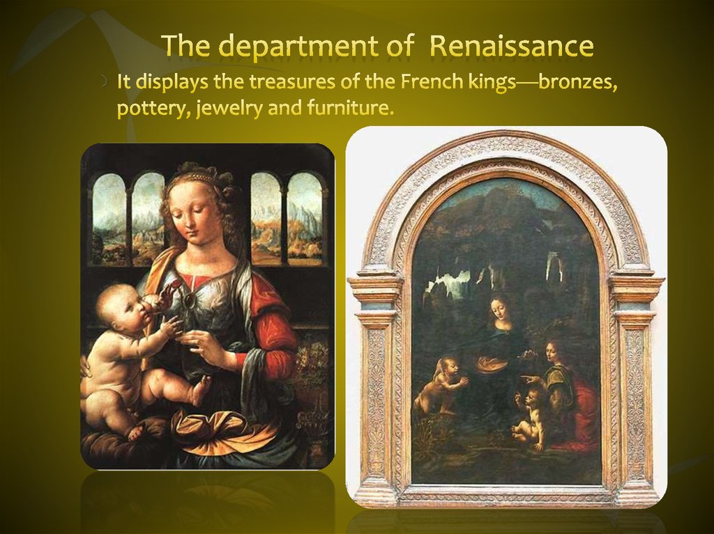 The department of Renaissance