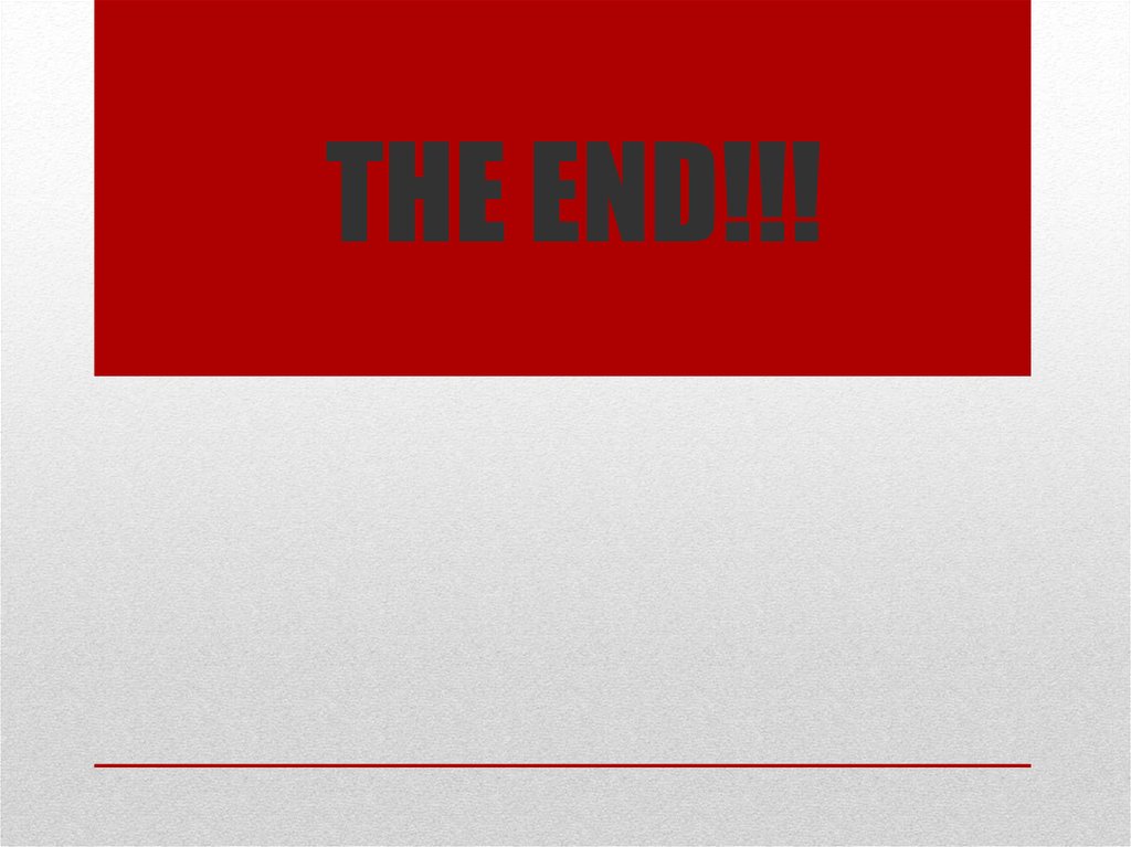 THE END!!!