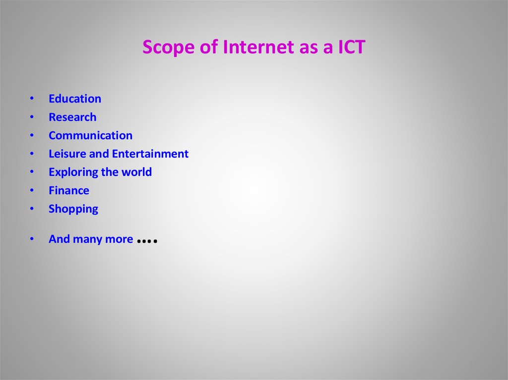 Scope of Internet as a ICT