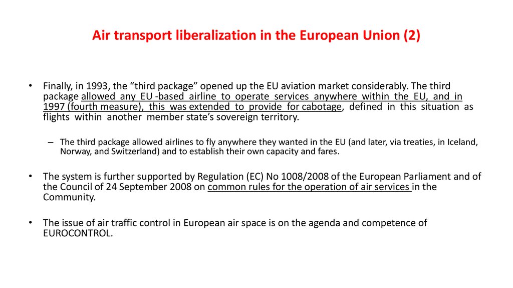 Air transport liberalization in the European Union (2)
