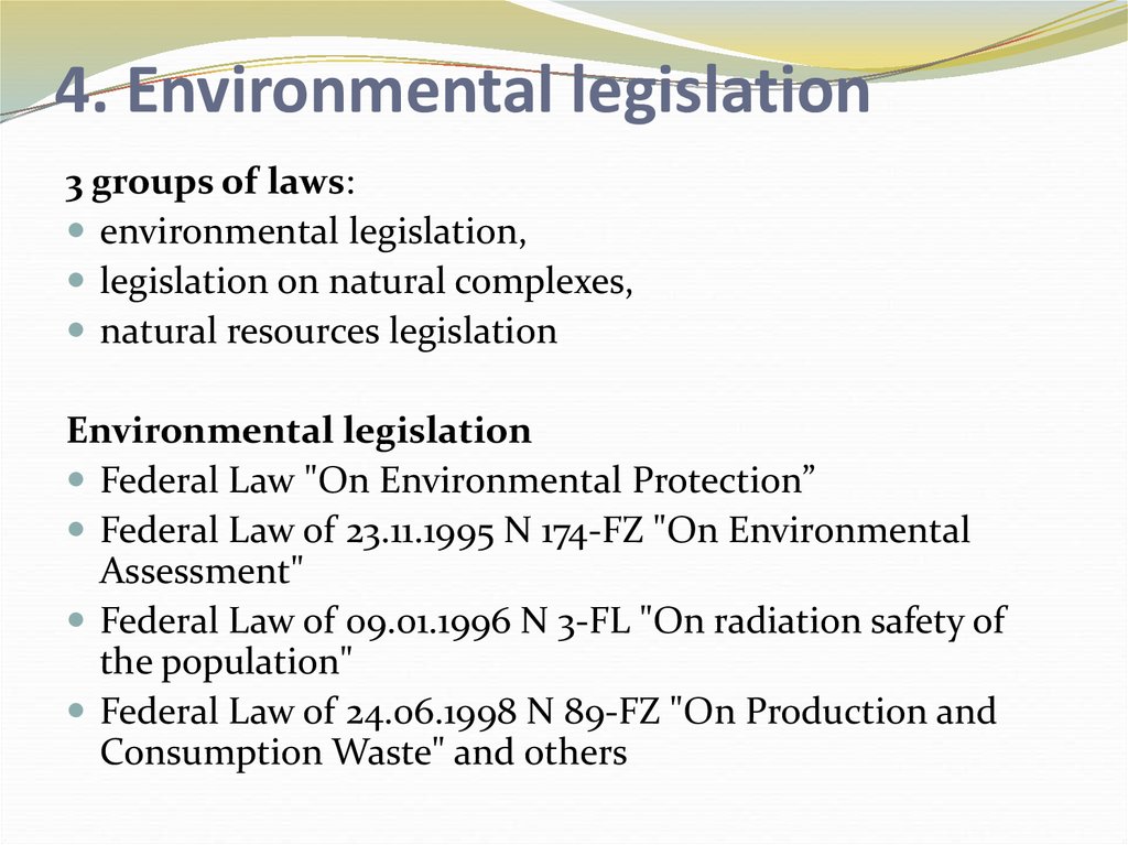 4. Environmental legislation