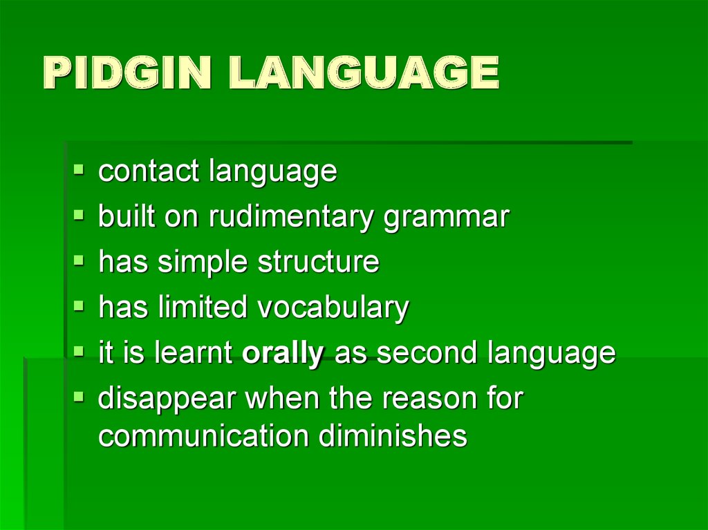 pidgin language college application