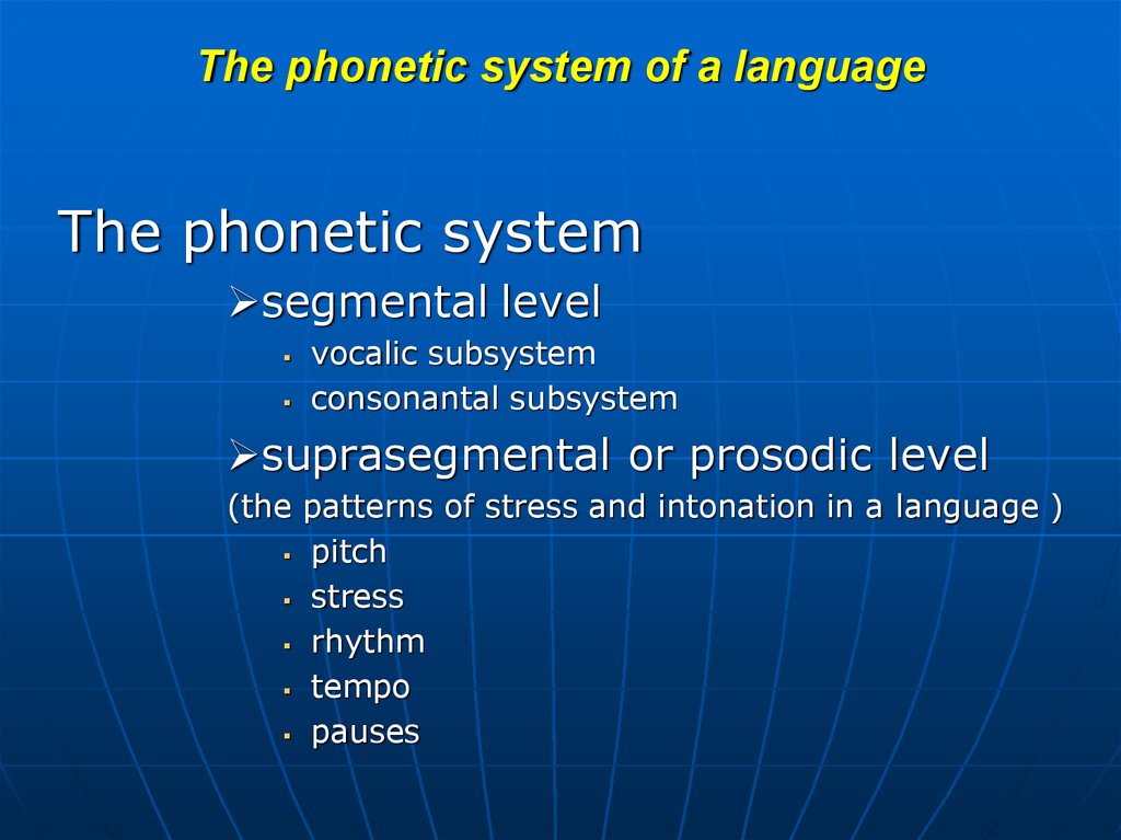 P language. Phonetics презентация. Components of Phonetic System. Theoretical Phonetics. Language Systems.