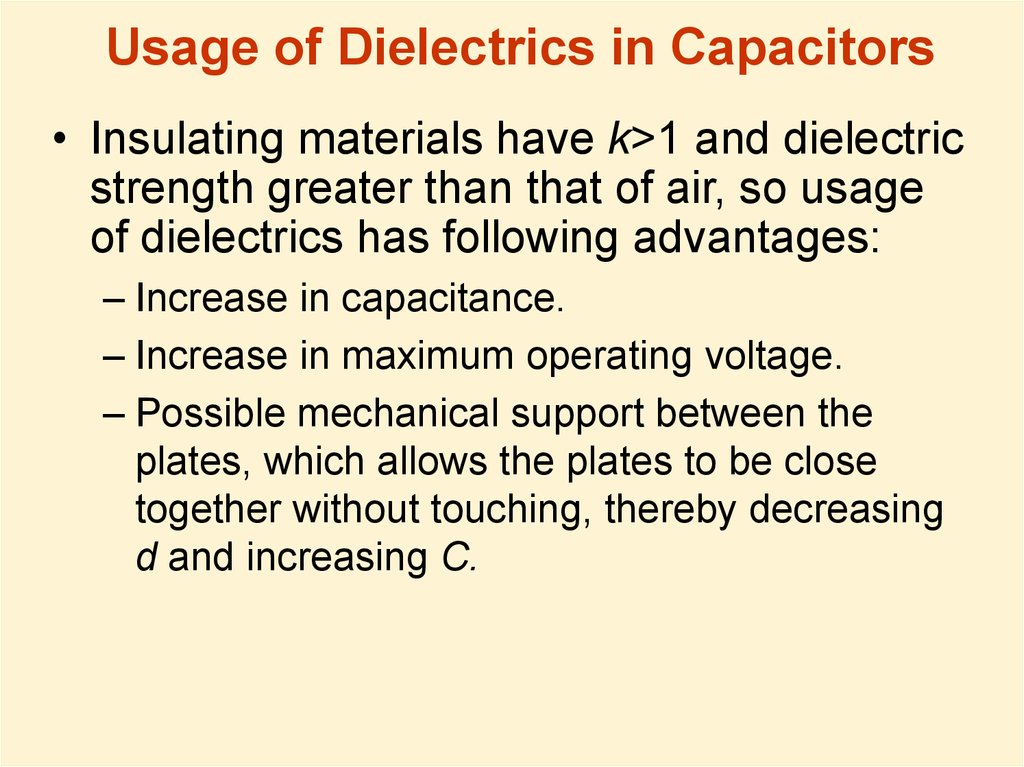 Usage of Dielectrics in Capacitors