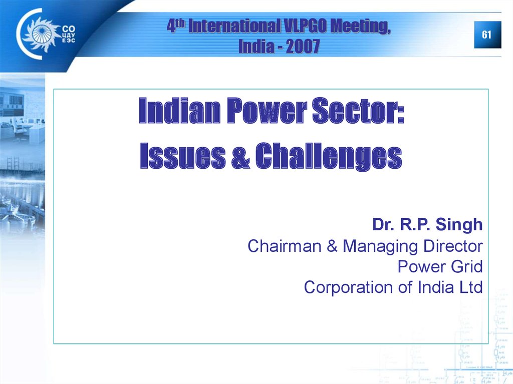 4th International VLPGO Meeting, India - 2007