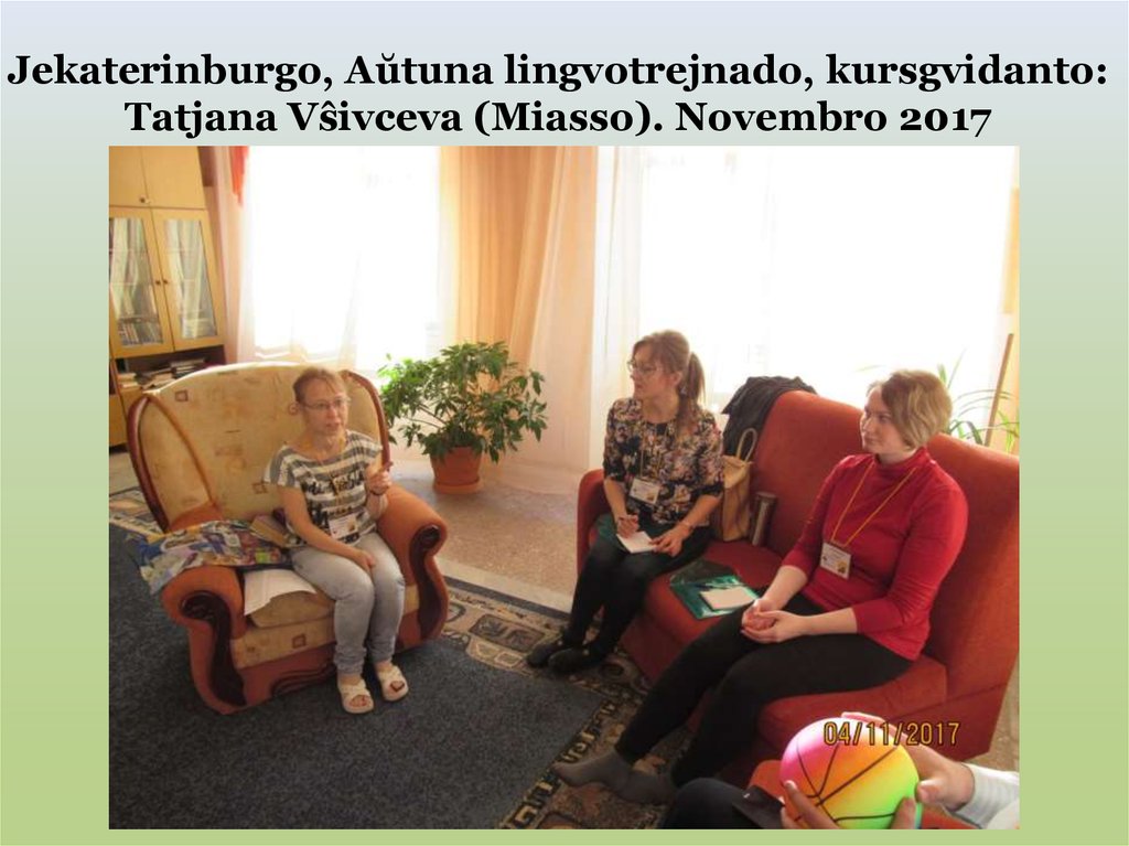 Jekaterinburgo, Aŭtuna lingvotrejnado, kursgvidanto: Tatjana Vŝivceva (Miasso). Novembro 2017