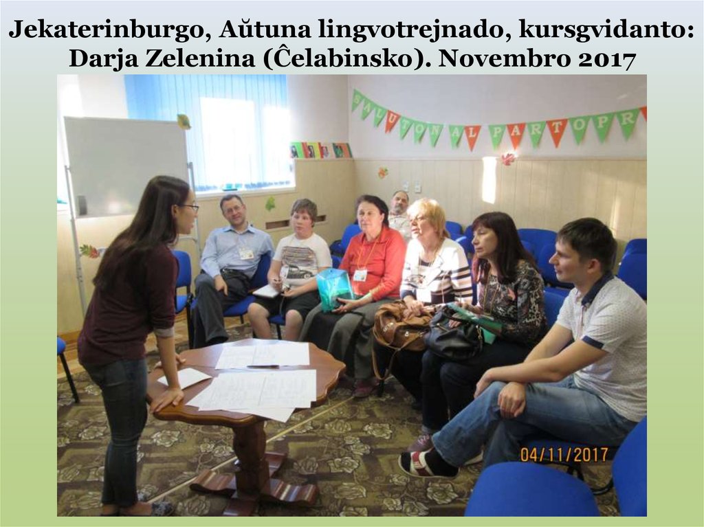 Jekaterinburgo, Aŭtuna lingvotrejnado, kursgvidanto: Darja Zelenina (Ĉelabinsko). Novembro 2017