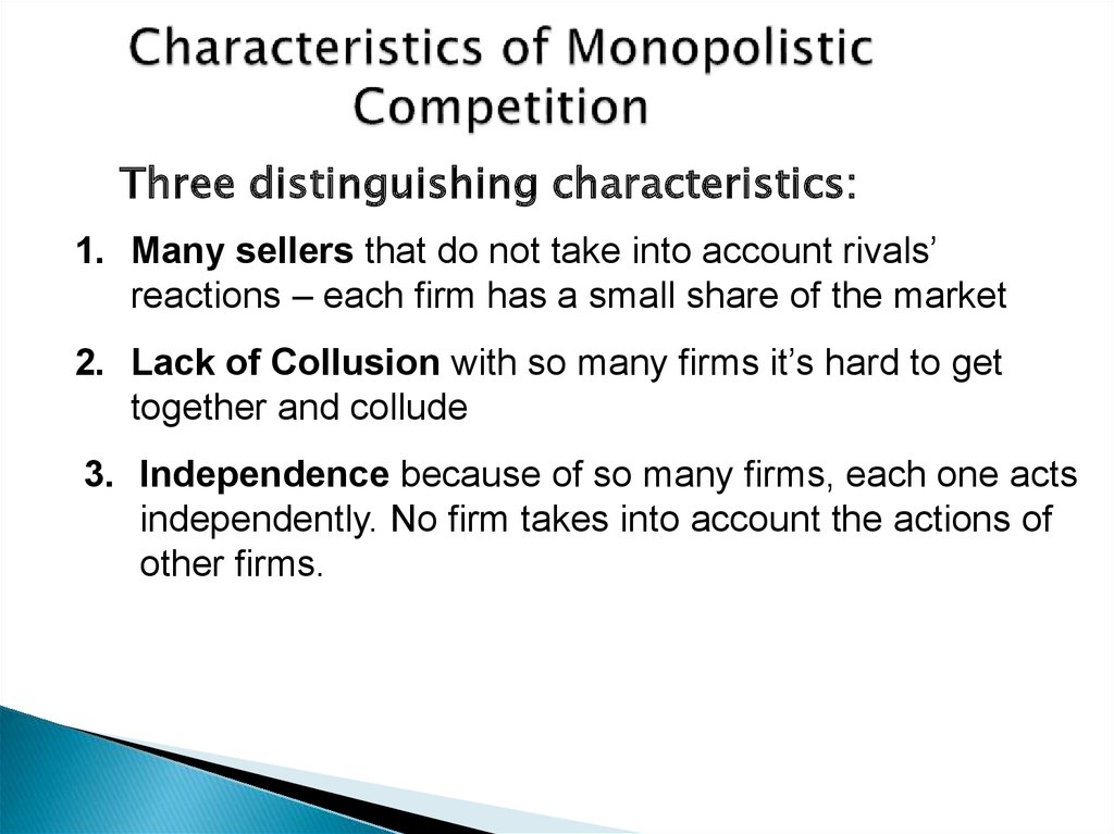 What Are The 3 Characteristics Of Monopolistic Competition