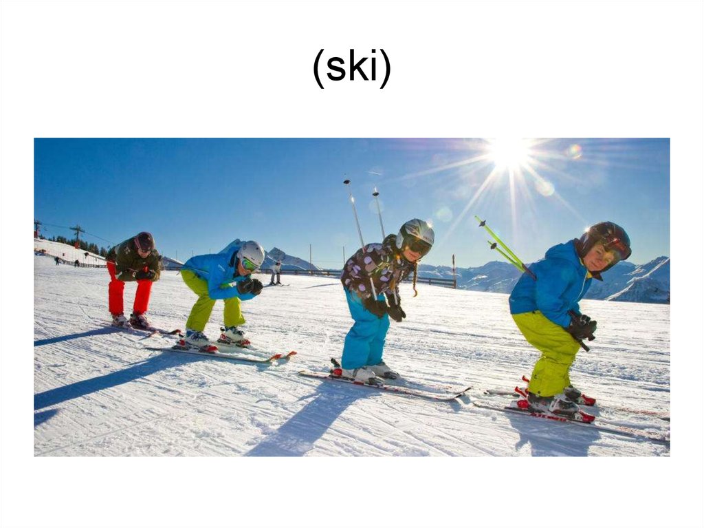 (ski)
