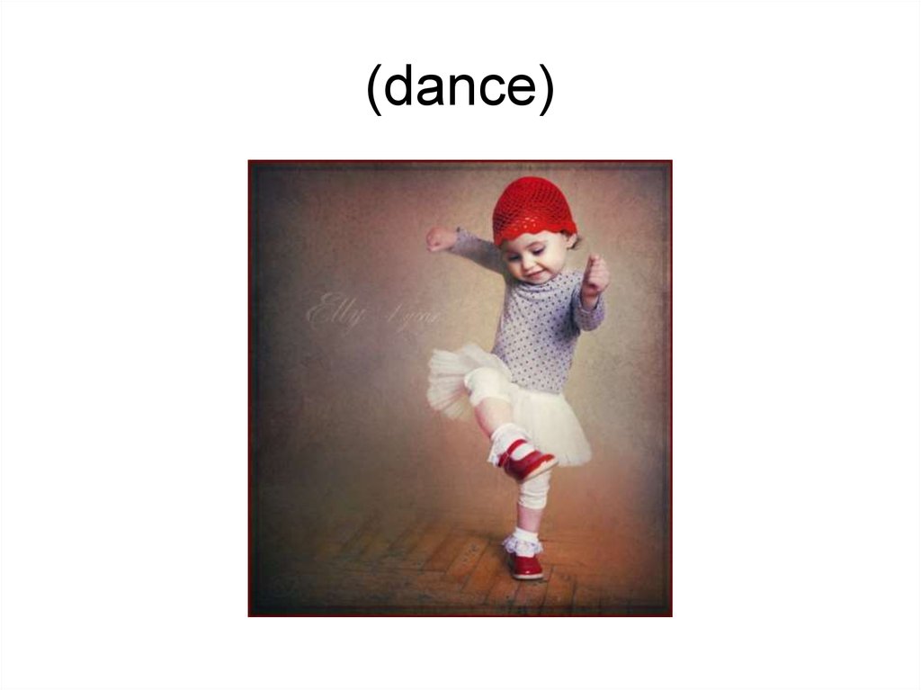 (dance)
