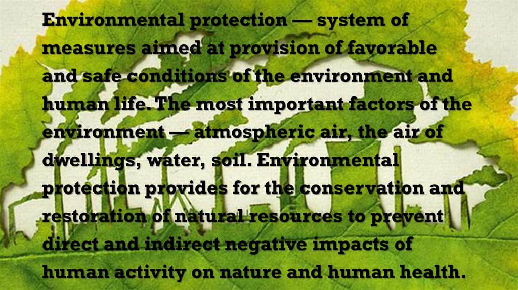 Топик: Ecological problems and environmental protection