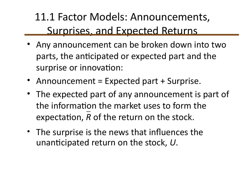 11.1 Factor Models: Announcements, Surprises, and Expected Returns