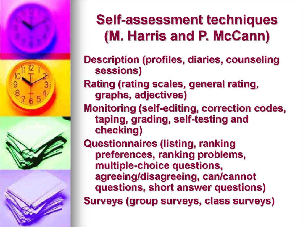 Self-assessment techniques (M. Harris and P. McCann)