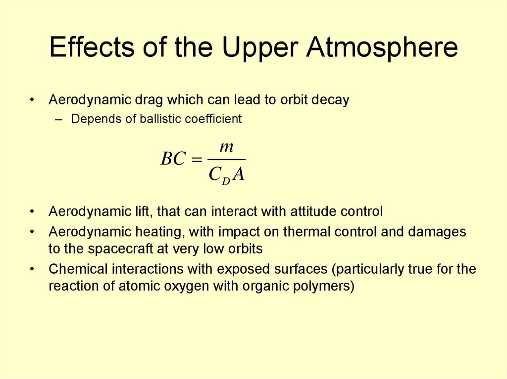 Effects of the Upper Atmosphere