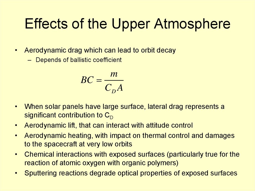 Effects of the Upper Atmosphere