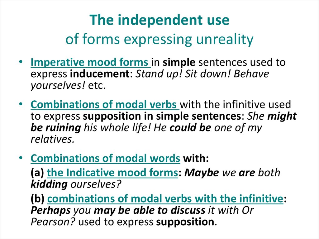 Formal expression. Means of expressing Unreality правило. Forms expressing Unreality. Traditional use of forms expressing Unreality. The use form expressing Unreality in Clauses of.Comparison.