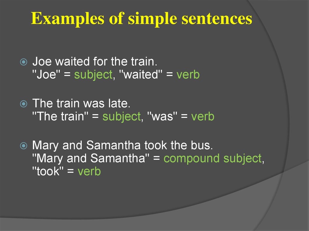 Two Examples Of Simple Sentences