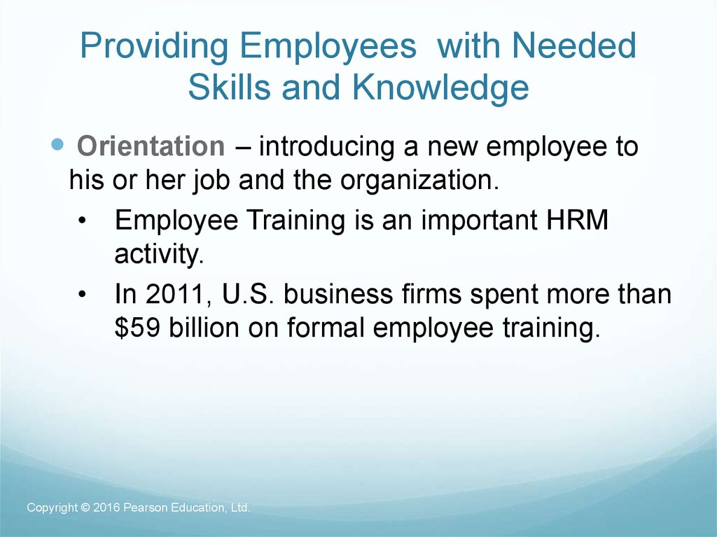 Providing Employees with Needed Skills and Knowledge
