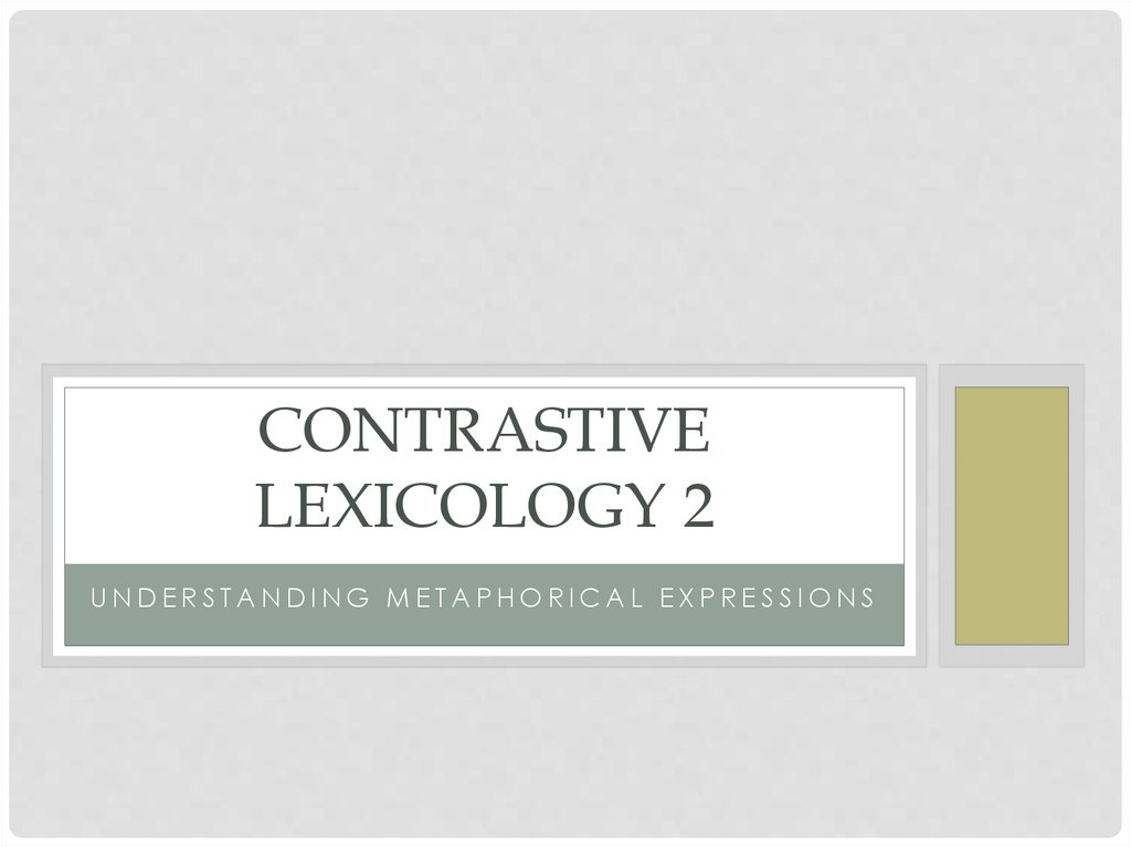 Contrastive Lexicology 2
