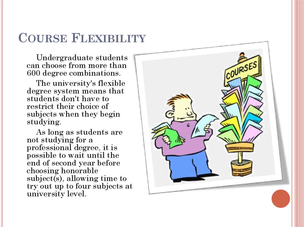 Course Flexibility