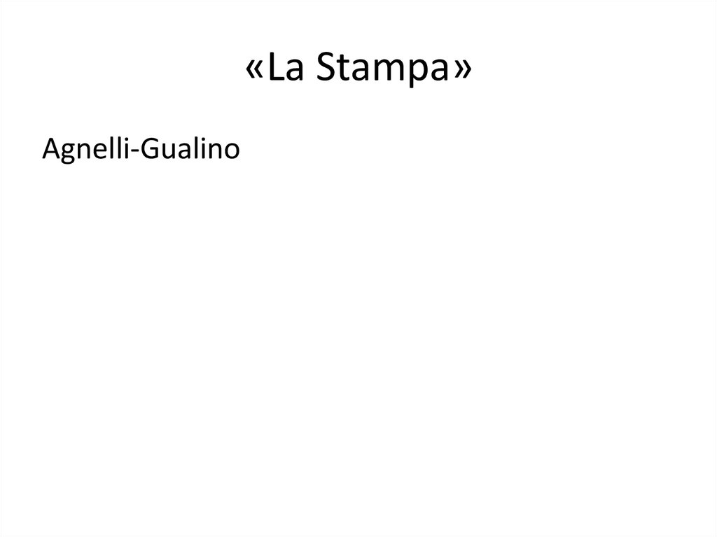 «La Stampa»