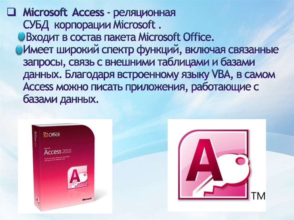 Office access. СУБД MS access слайд. Основные сведения о программе MS access.. Система управления БД access 2010. Система управления баззами данных макрасофт аксес.