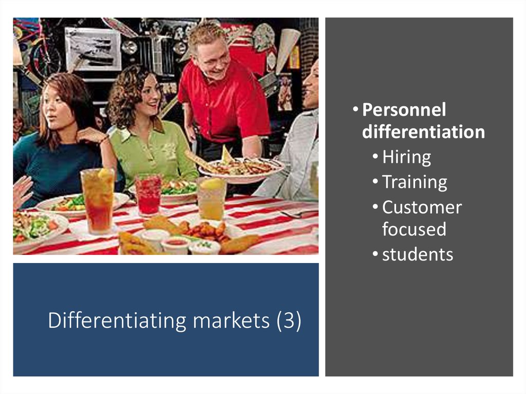 Differentiating markets (3)