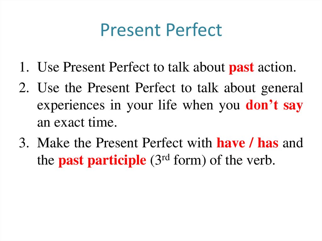 Present Perfect
