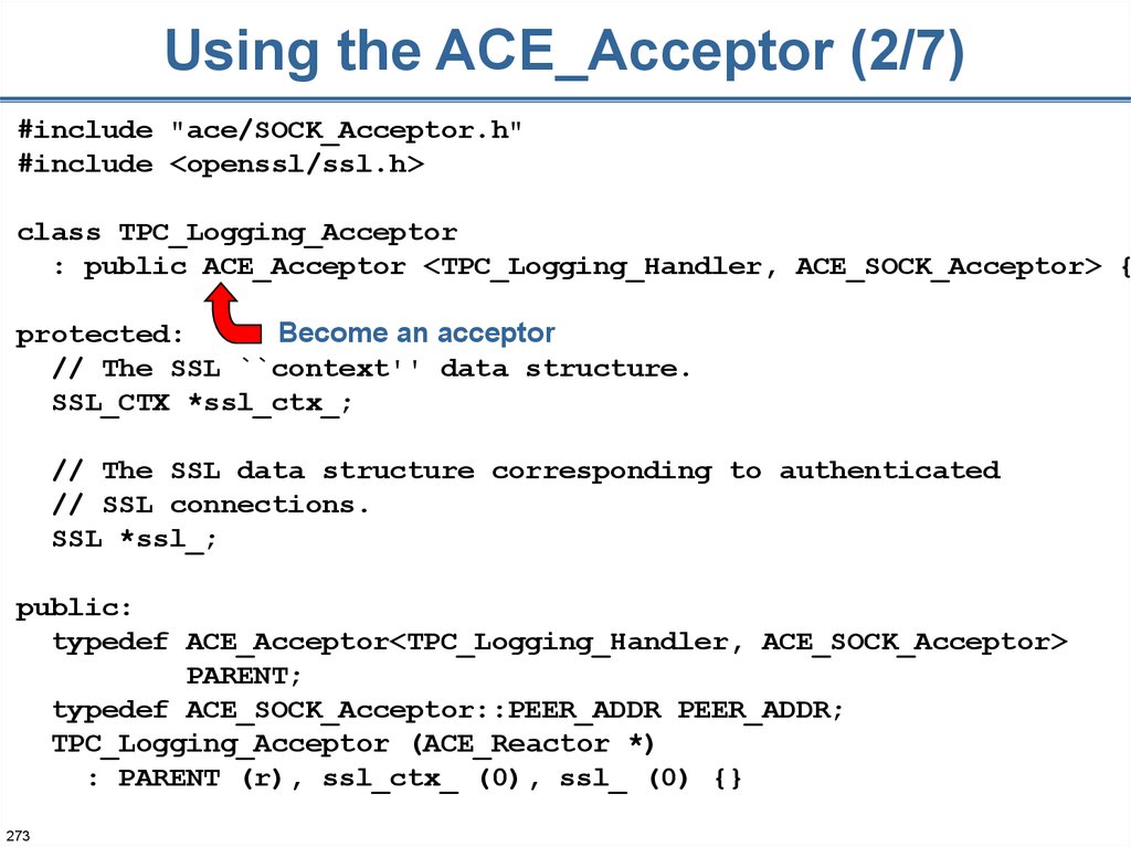 Using the ACE_Acceptor (2/7)