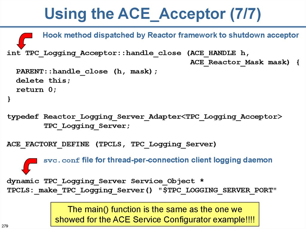 Using the ACE_Acceptor (7/7)