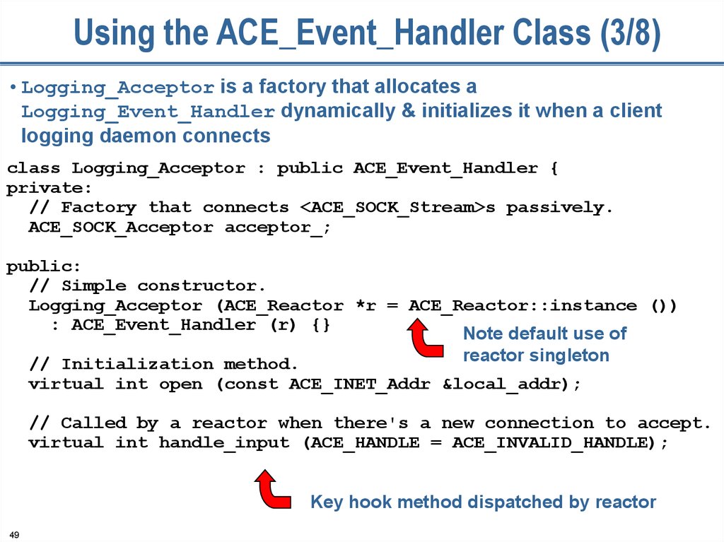 Using the ACE_Event_Handler Class (3/8)