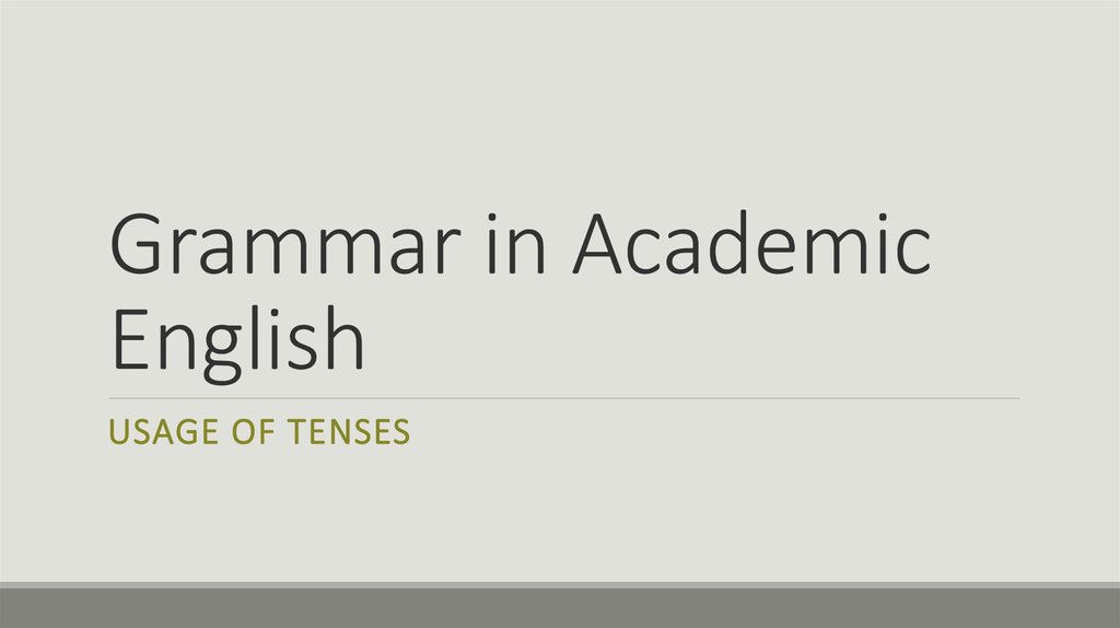 Grammar in Academic English