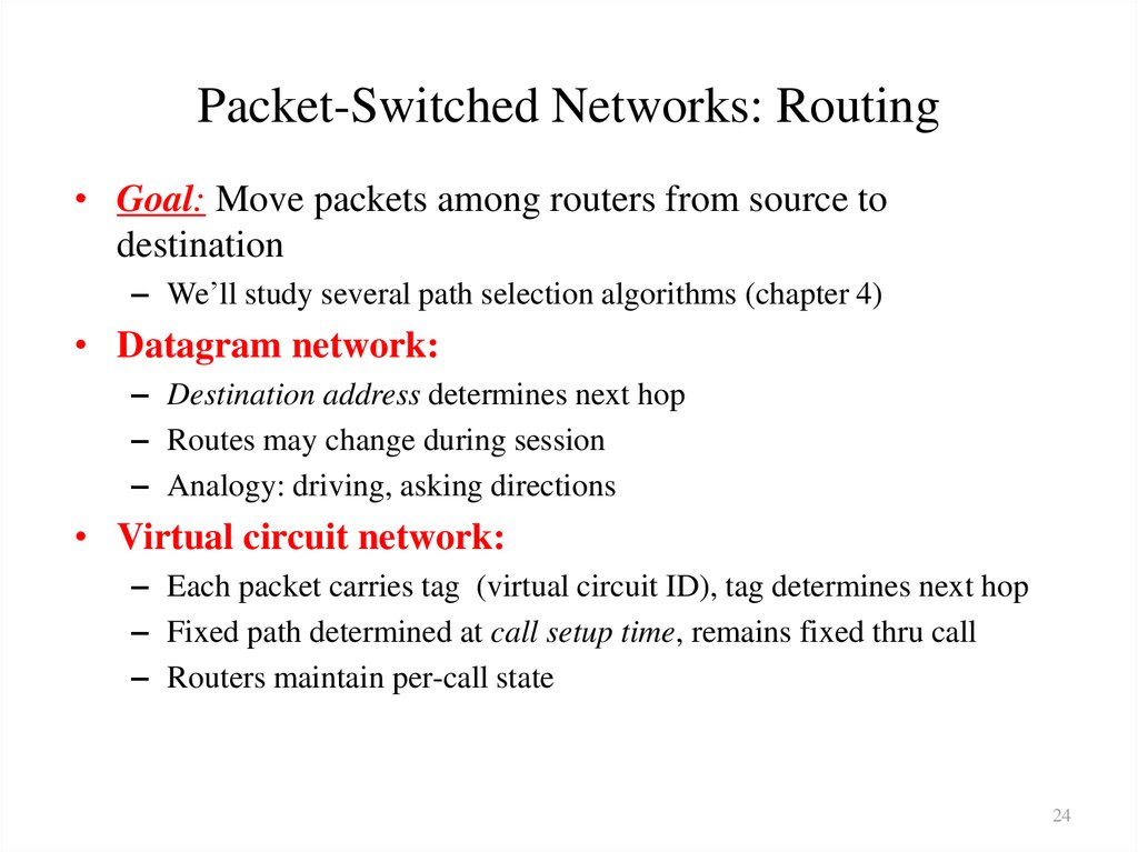 Packet-Switched Networks: Routing