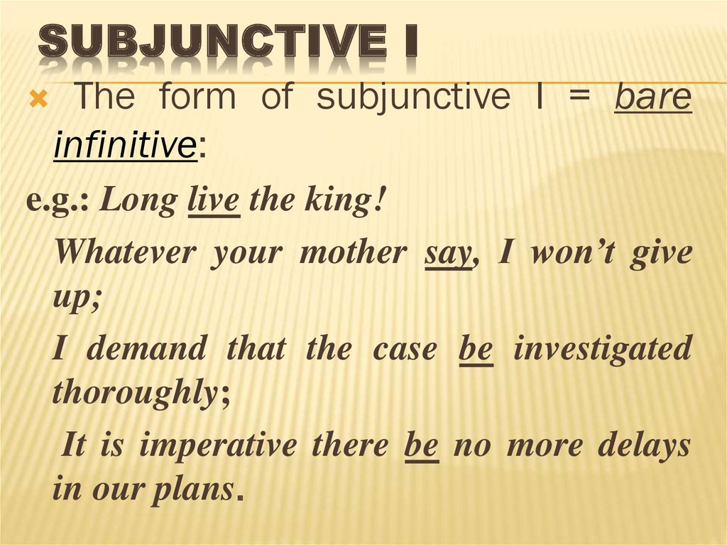 Subjunctive I