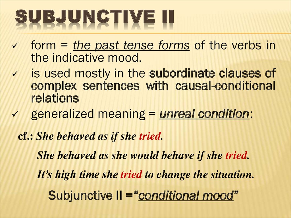Subjunctive II