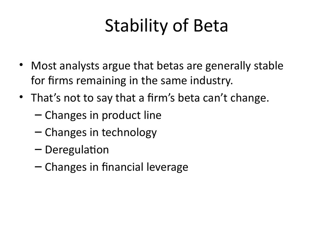 Stability of Beta