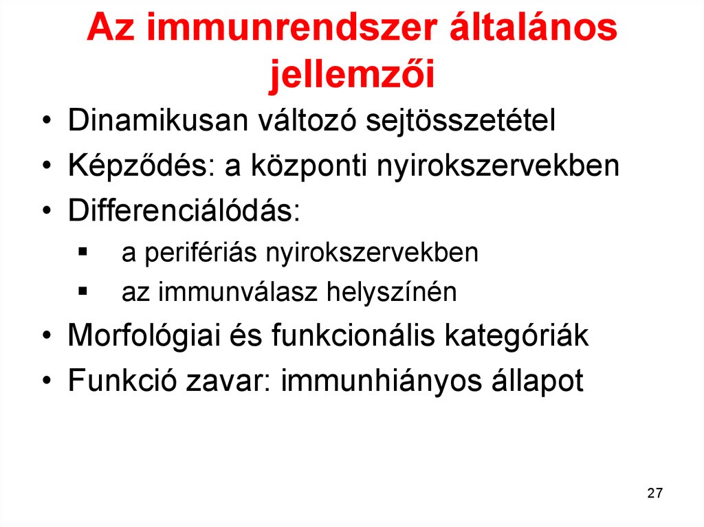 Az immunrendszer általános jellemzői