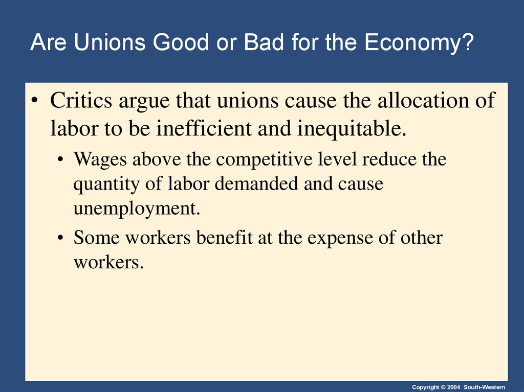 Are Unions Good or Bad for the Economy?