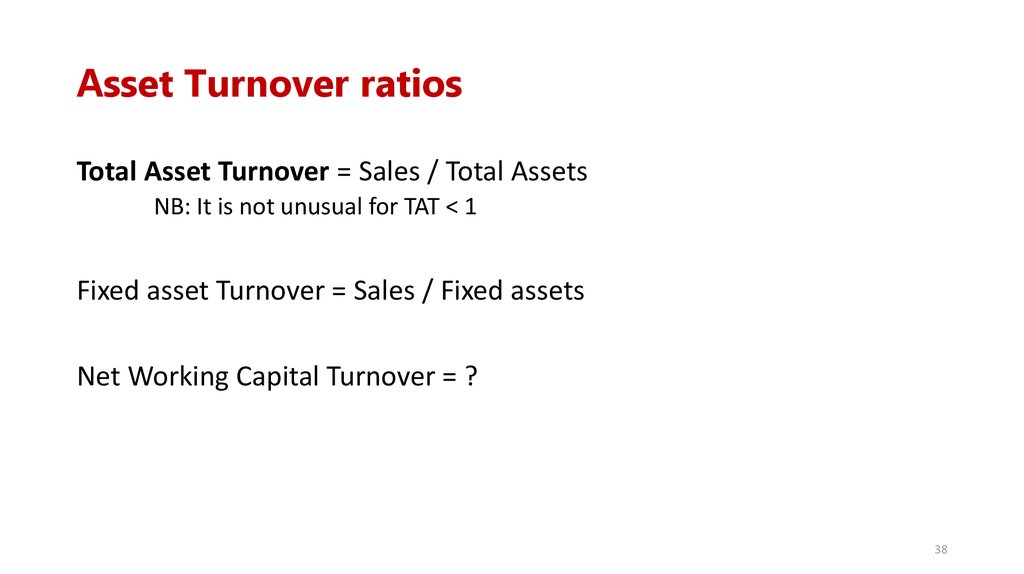 Asset Turnover ratios