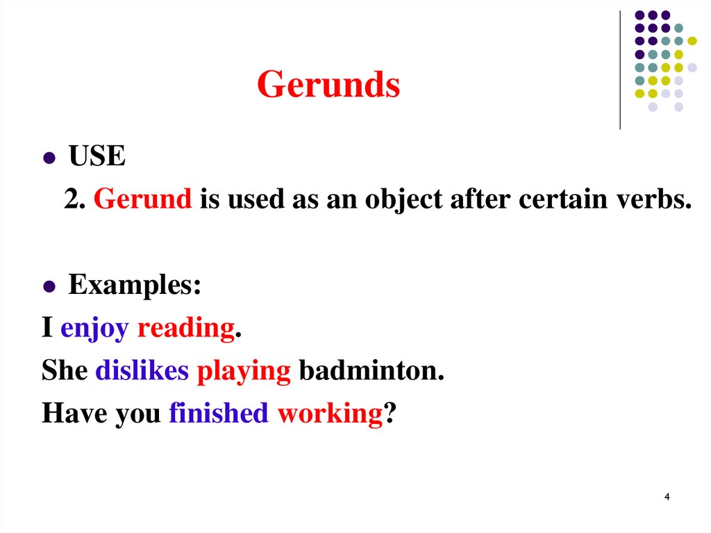 Use gerund